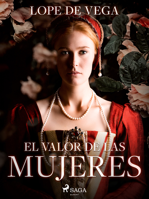 Title details for El valor de las mujeres by Lope de Vega - Available